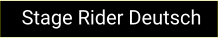 Stage Rider Deutsch