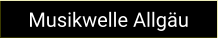 Musikwelle Allgäu